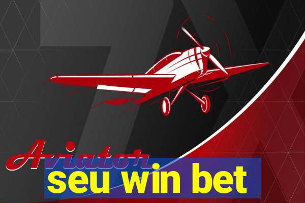 seu win bet